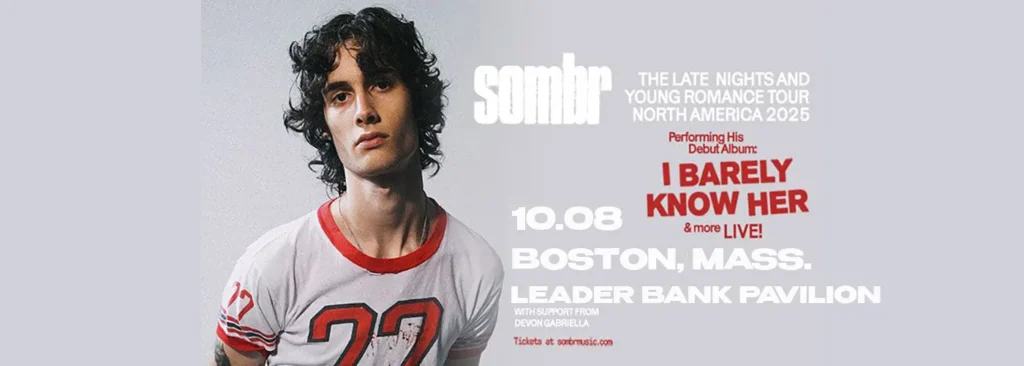 sombr at Leader Bank Pavilion