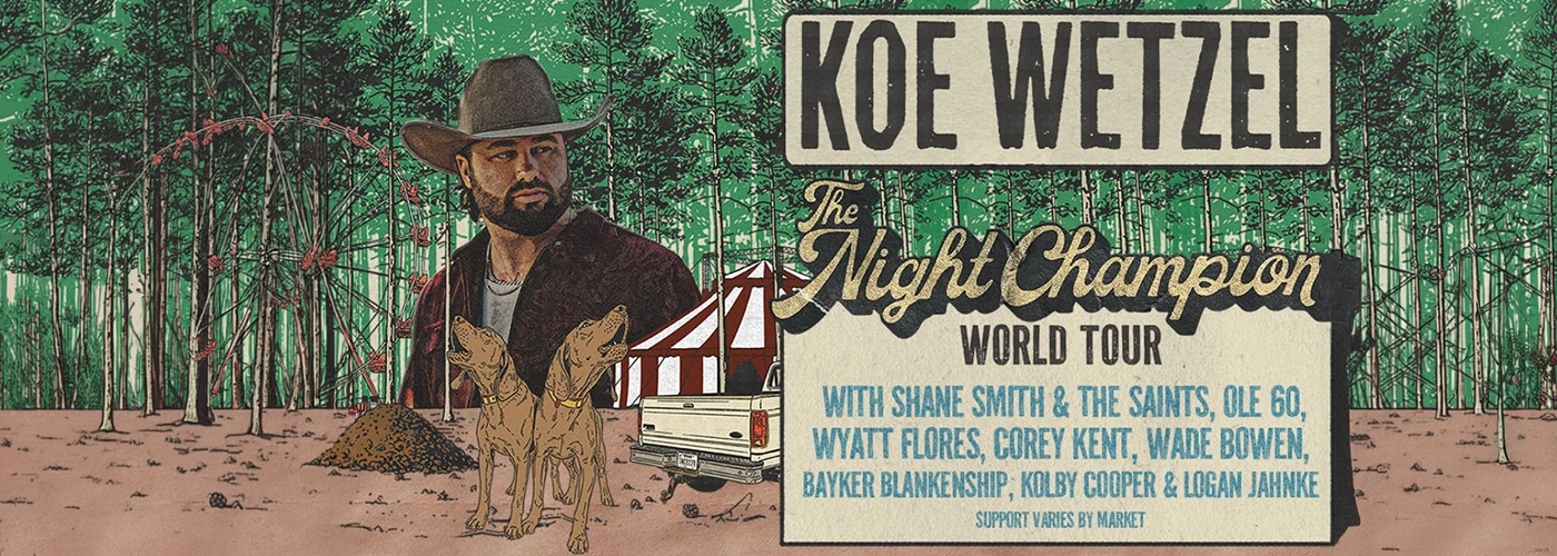 Koe Wetzel &amp; Shane Smith and The Saints